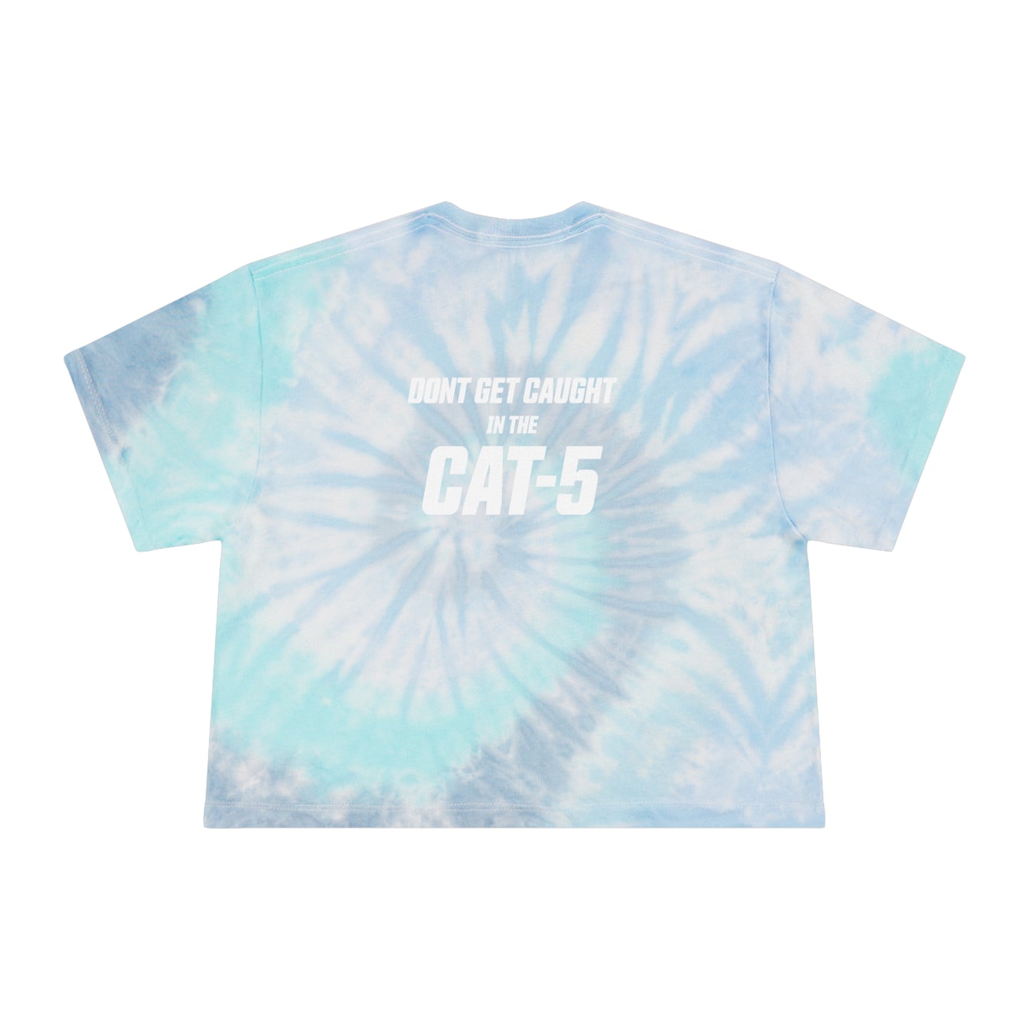 Cat-5 - Don't Get Caught in the Cat-5 Women's Tie-Dye Crop Tee