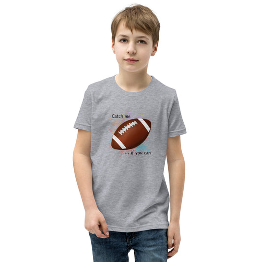 Youth Catch me ...if you can T-Shirt